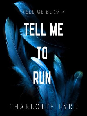 cover image of Tell Me to Run